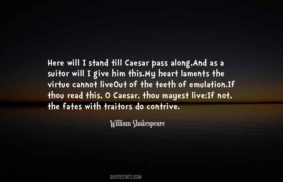Quotes About Julius Caesar Shakespeare #1559821