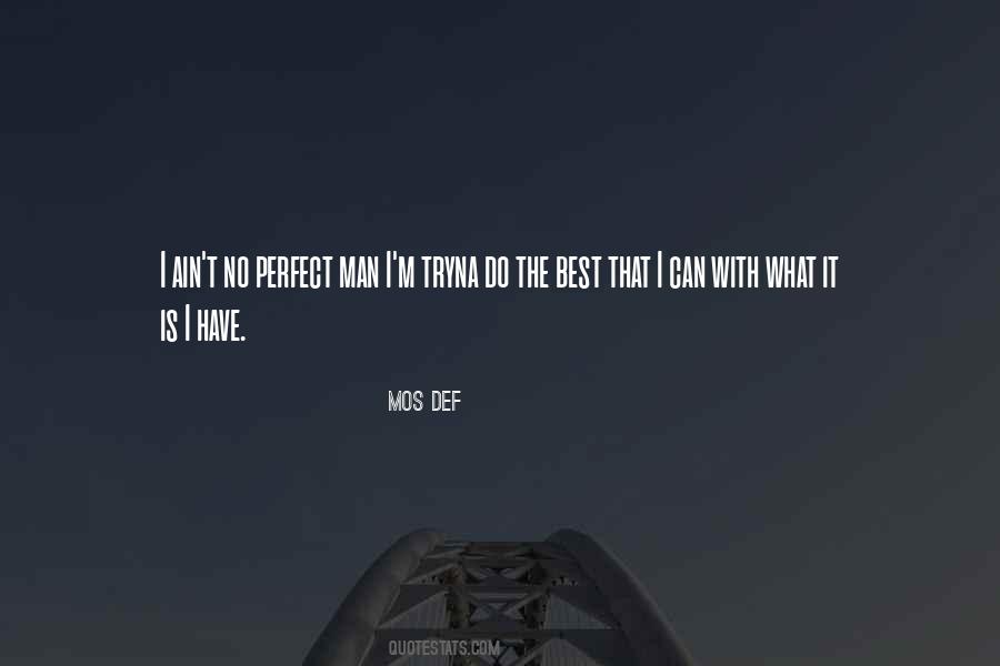 Quotes About The Perfect Man #14043