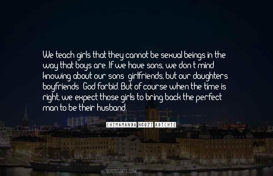 Quotes About The Perfect Man #1491609