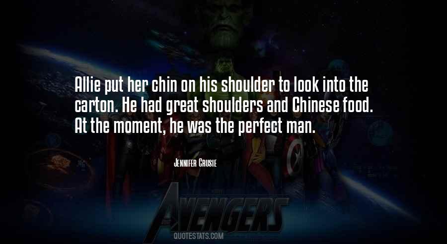 Quotes About The Perfect Man #1529133