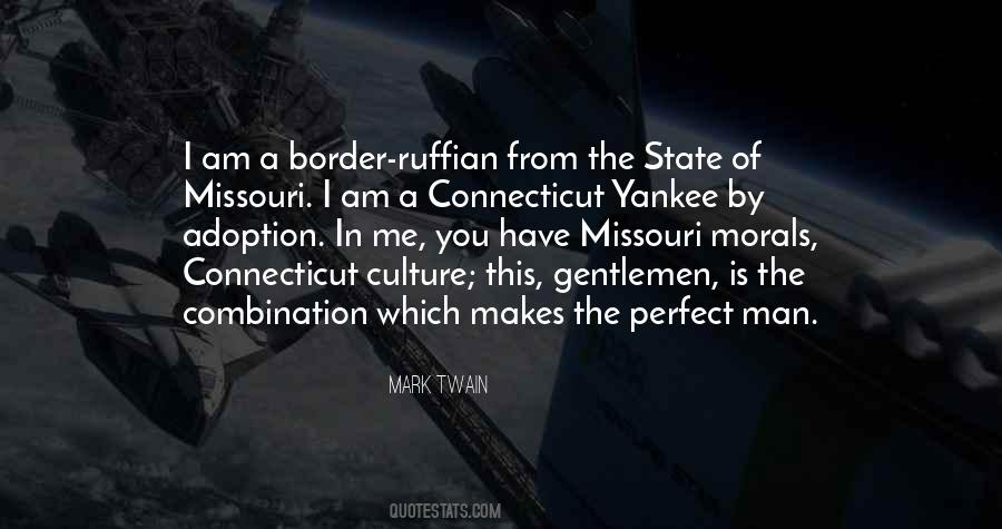 Quotes About The Perfect Man #1601663