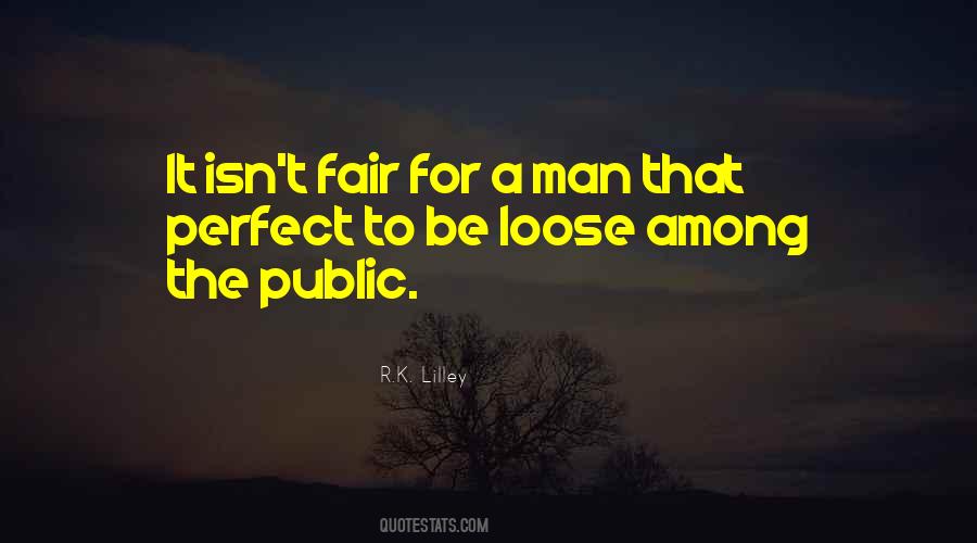 Quotes About The Perfect Man #309632