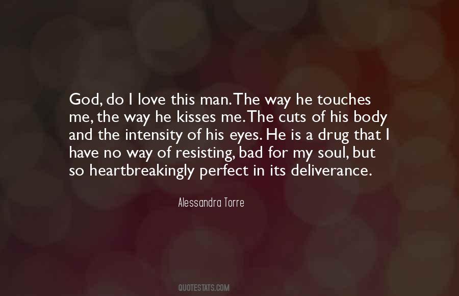 Quotes About The Perfect Man #316783