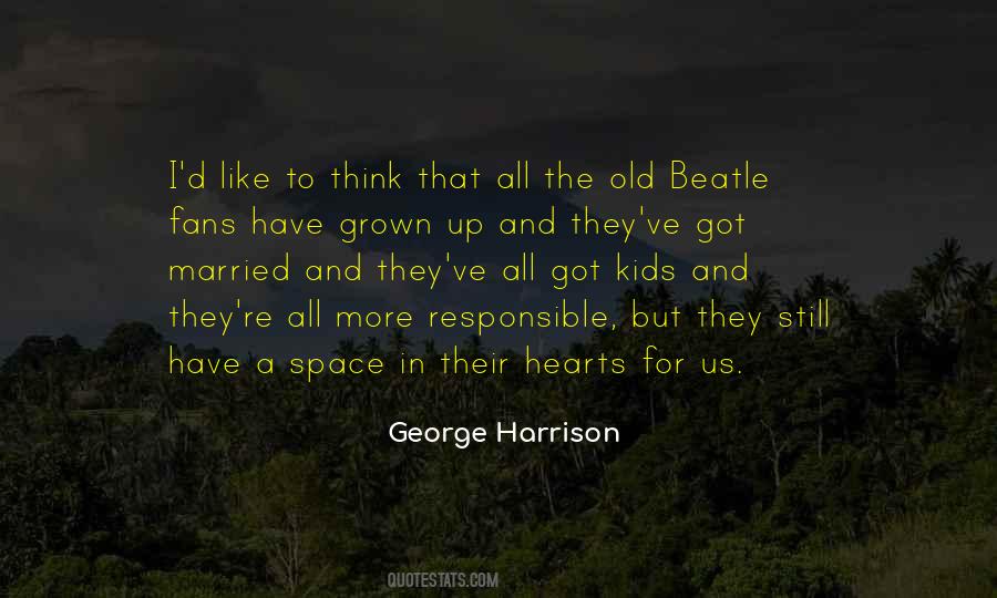 Quotes About I Have Grown Up #323371