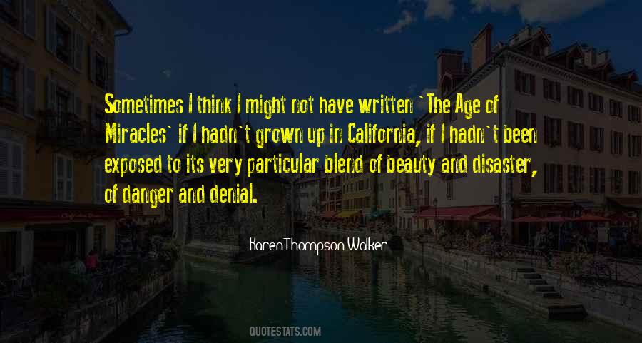 Quotes About I Have Grown Up #398959