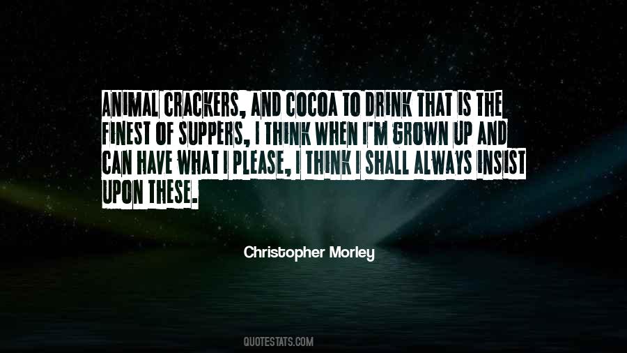 Quotes About I Have Grown Up #642698