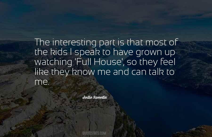 Quotes About I Have Grown Up #720274