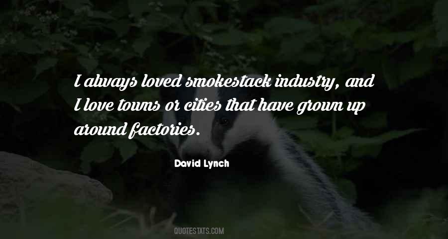 Quotes About I Have Grown Up #770332