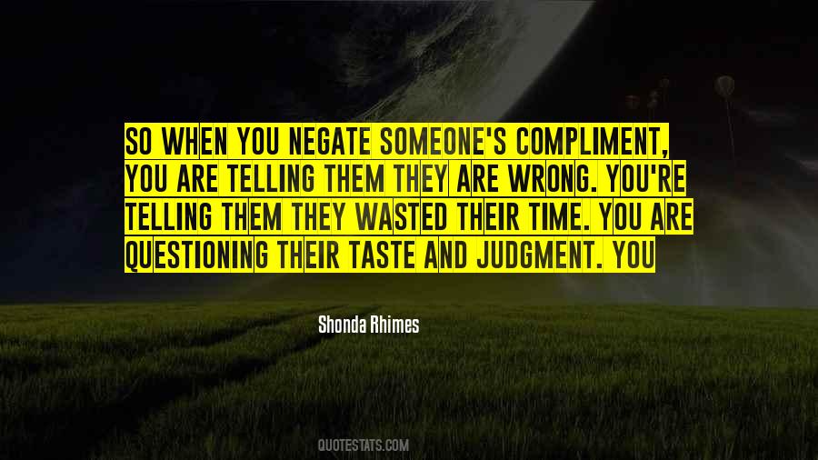Quotes About Wrong Time #103381 Quotes About Wrong Time #103381