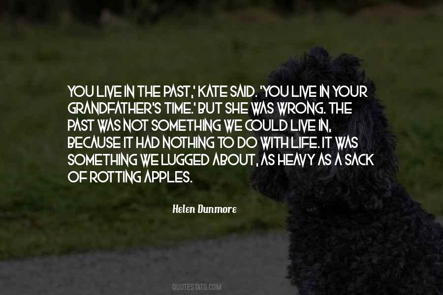Quotes About Wrong Time #55694 Quotes About Wrong Time #55694