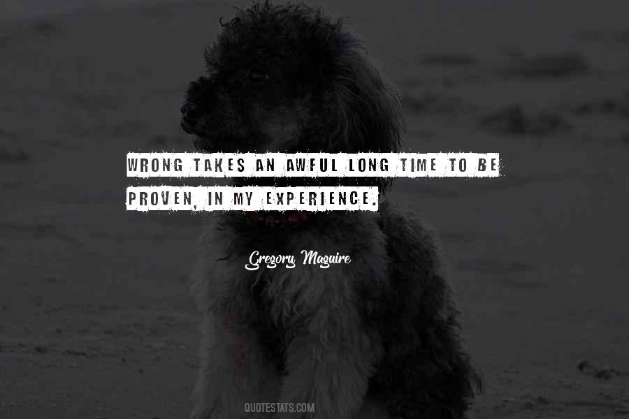 Quotes About Wrong Time #89498 Quotes About Wrong Time #89498