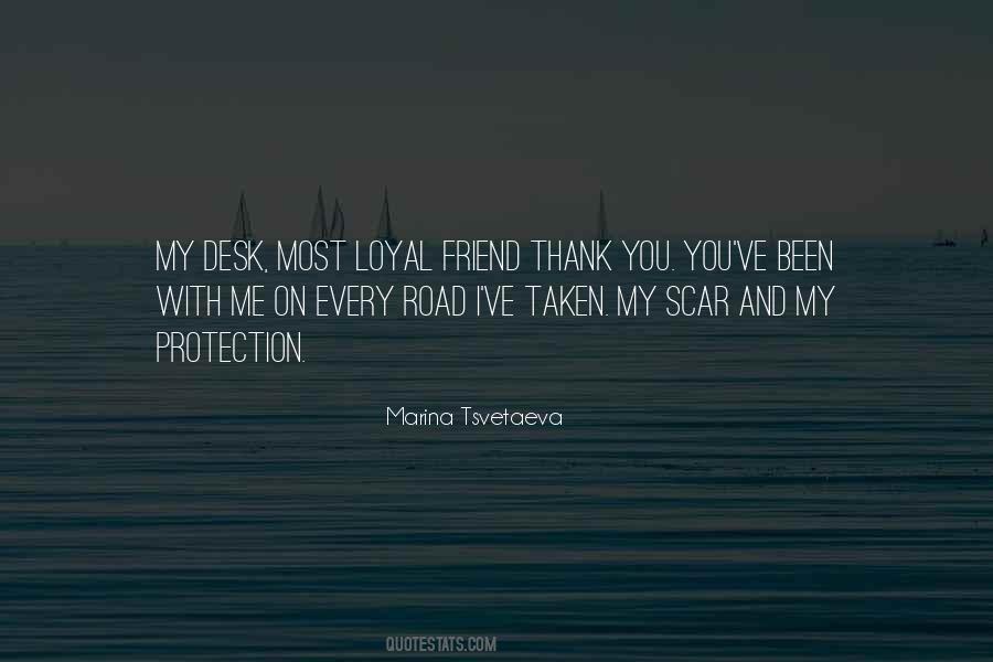 Loyal Friend Quotes #1514597