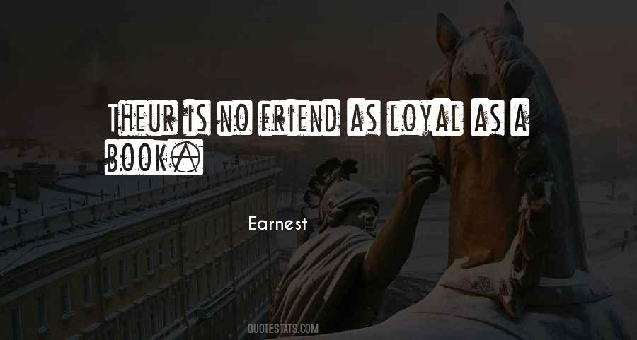 Loyal Friend Quotes #626039