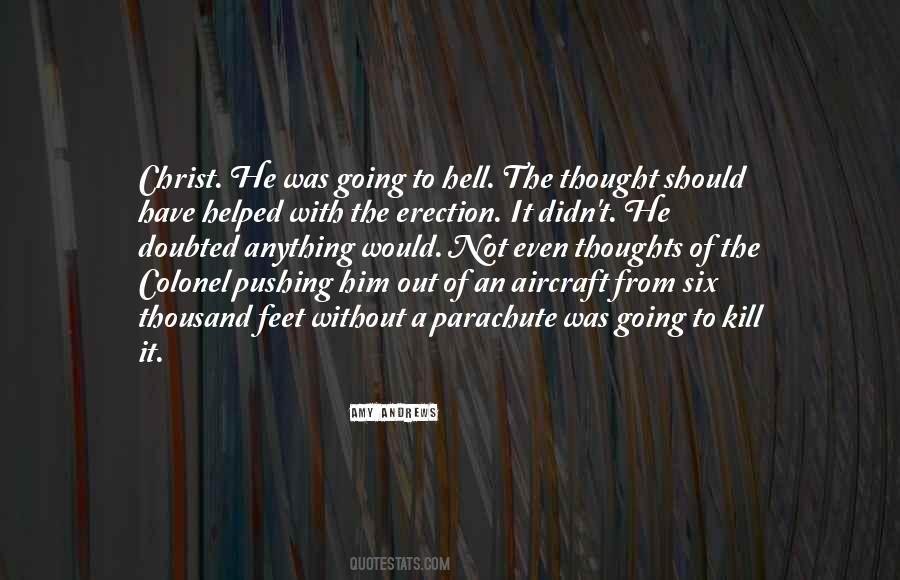 Quotes About Not Going To Hell #1015155