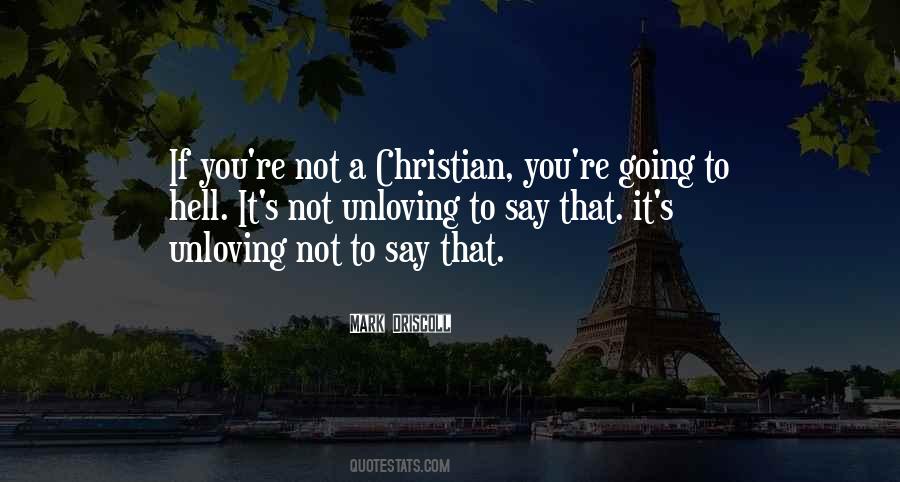 Quotes About Not Going To Hell #147695