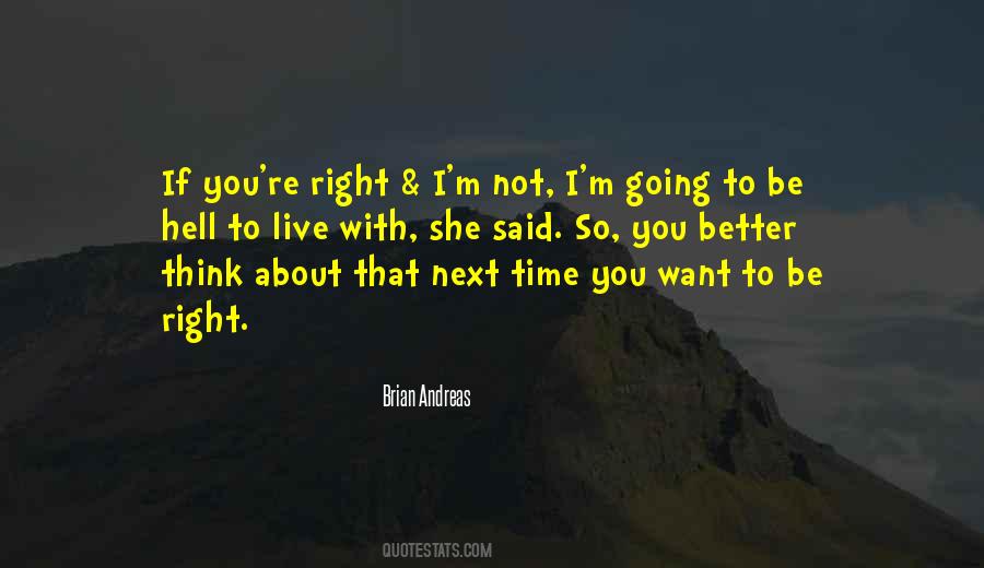 Quotes About Not Going To Hell #1581254