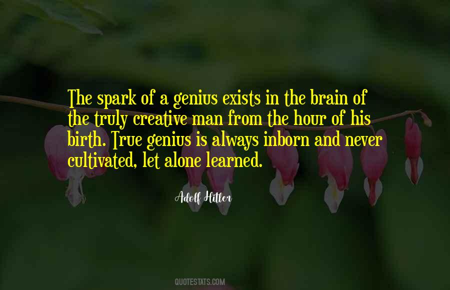 Quotes About True Genius #1060679