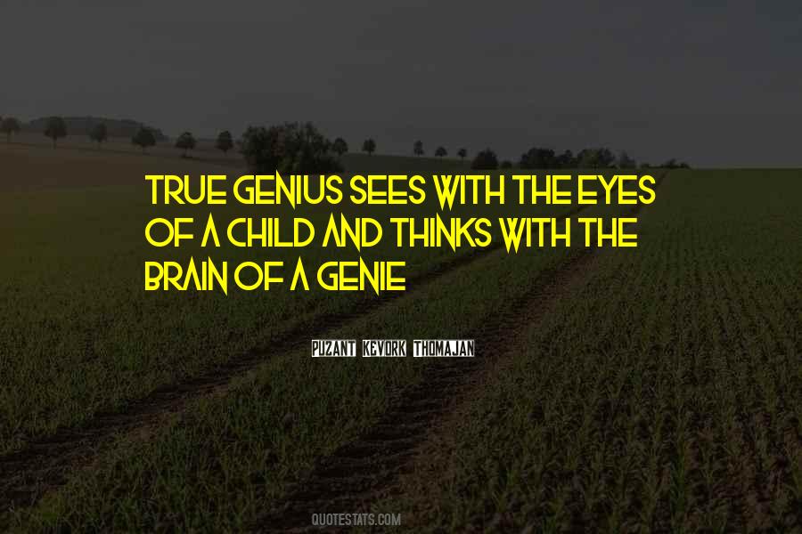 Quotes About True Genius #1584963