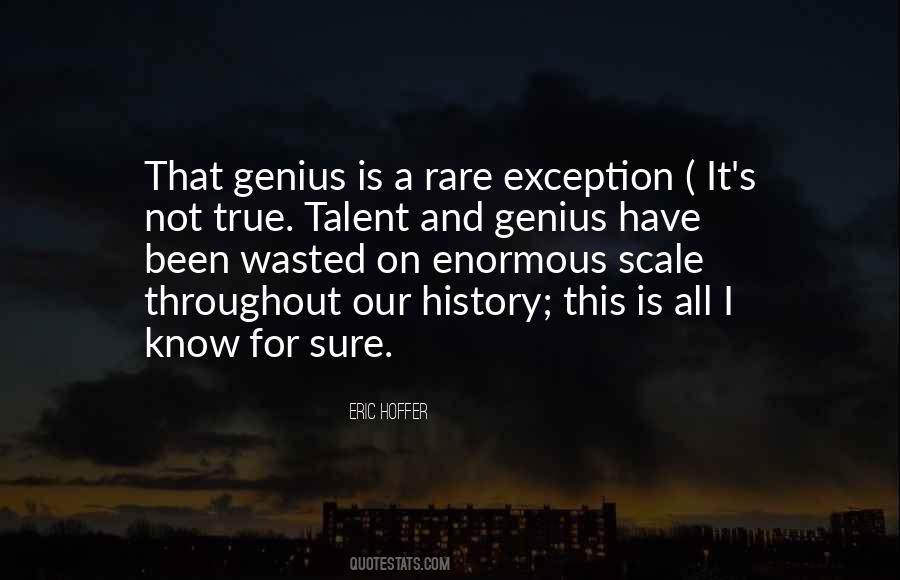 Quotes About True Genius #199884