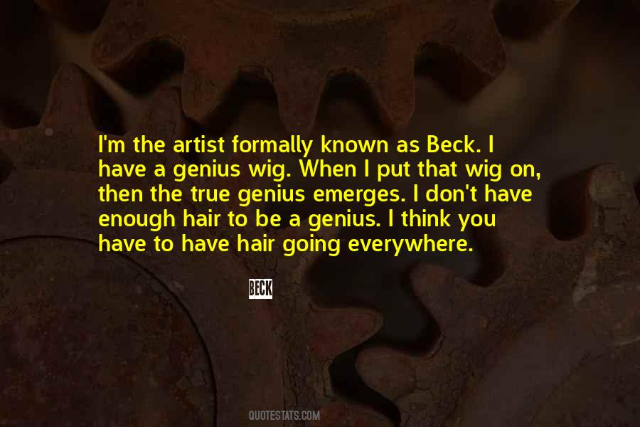 Quotes About True Genius #739453