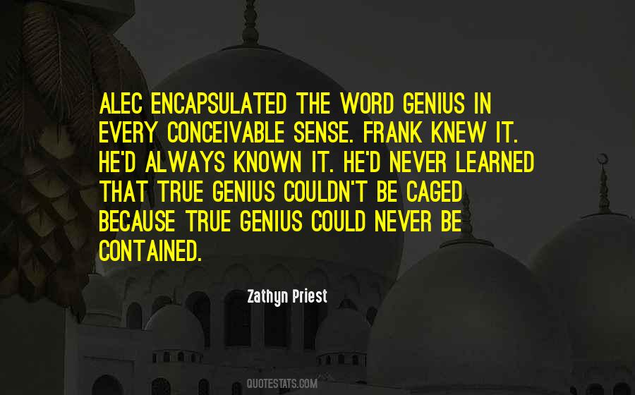 Quotes About True Genius #945195