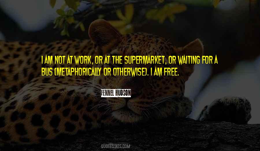 Waiting For The Bus Quotes #1511565