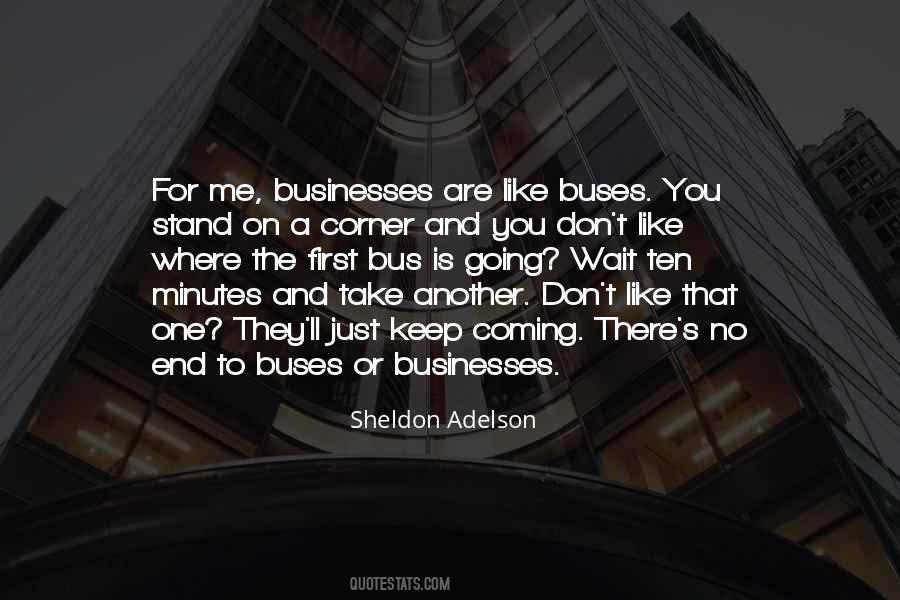 Waiting For The Bus Quotes #389798
