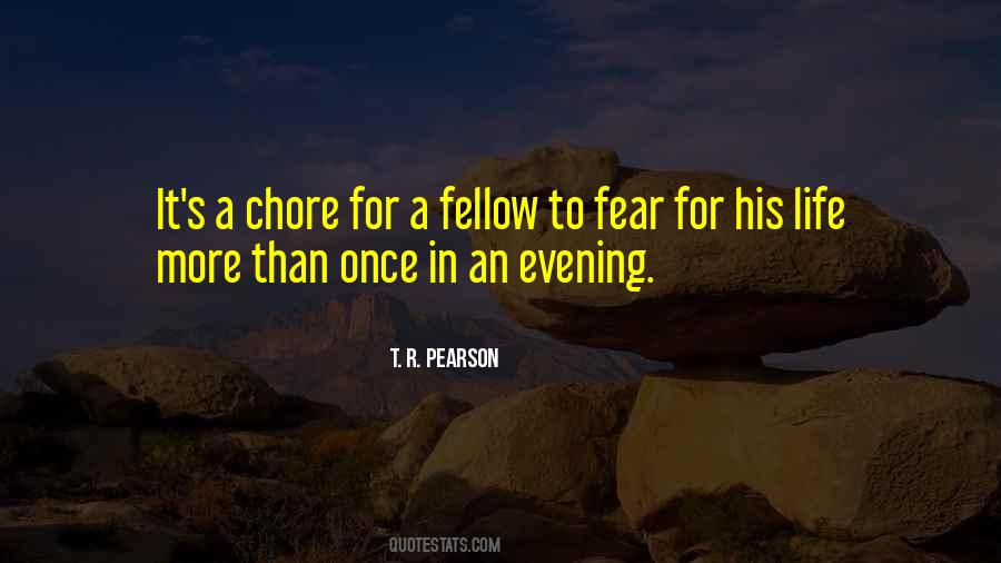 Fear For Quotes #379552