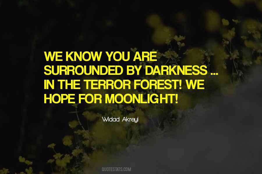 Quotes About Surrounded By Darkness #468362