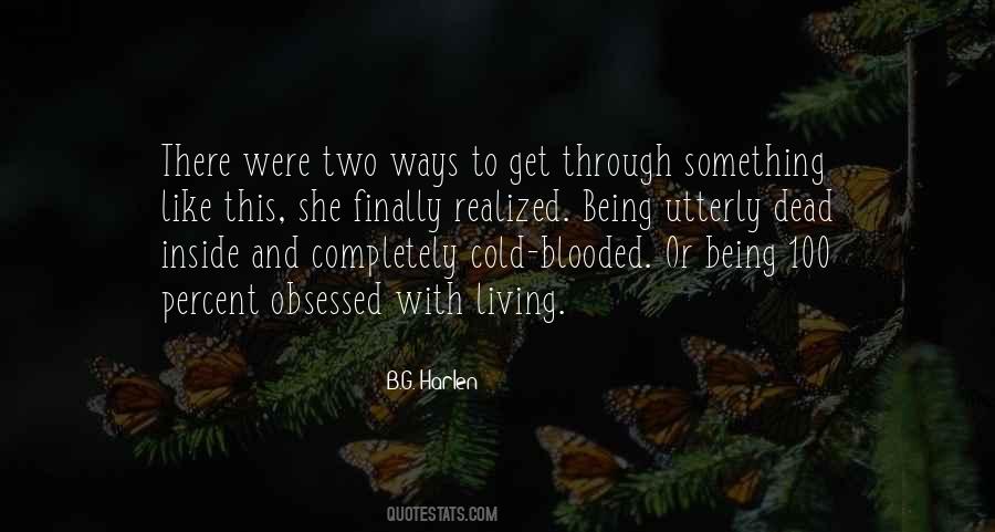 Quotes About Being Obsessed With Something #166702