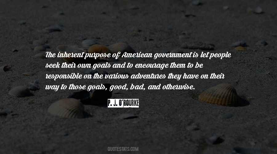 Quotes About The Purpose Of Government #1121872