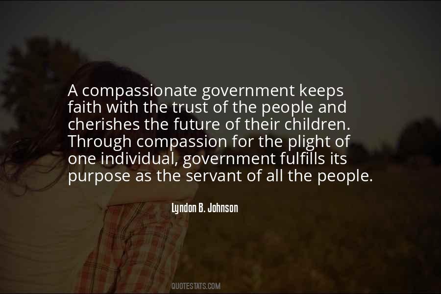 Quotes About The Purpose Of Government #716432