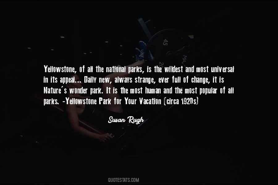 Quotes About Parks And Nature #1381896