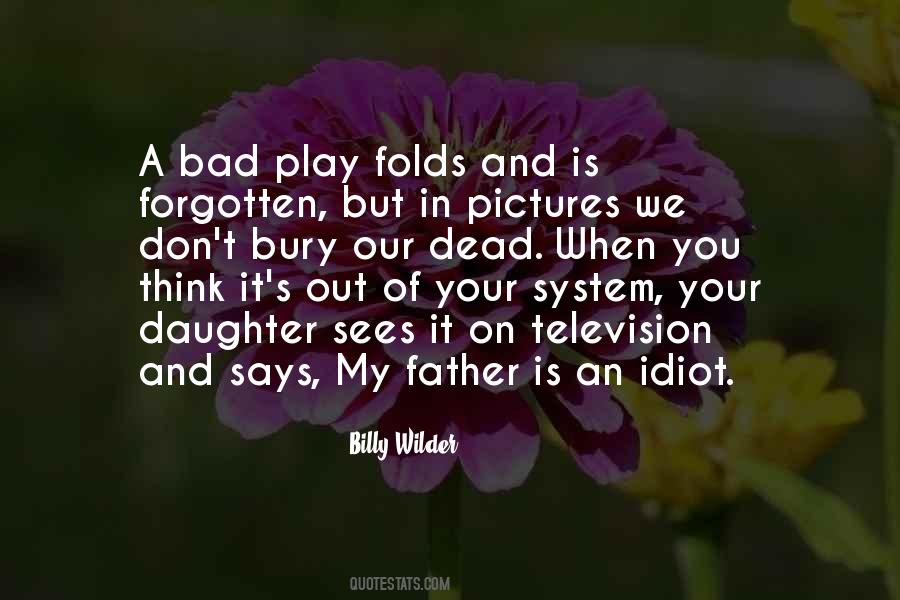 Quotes About A Father And Daughter #672530