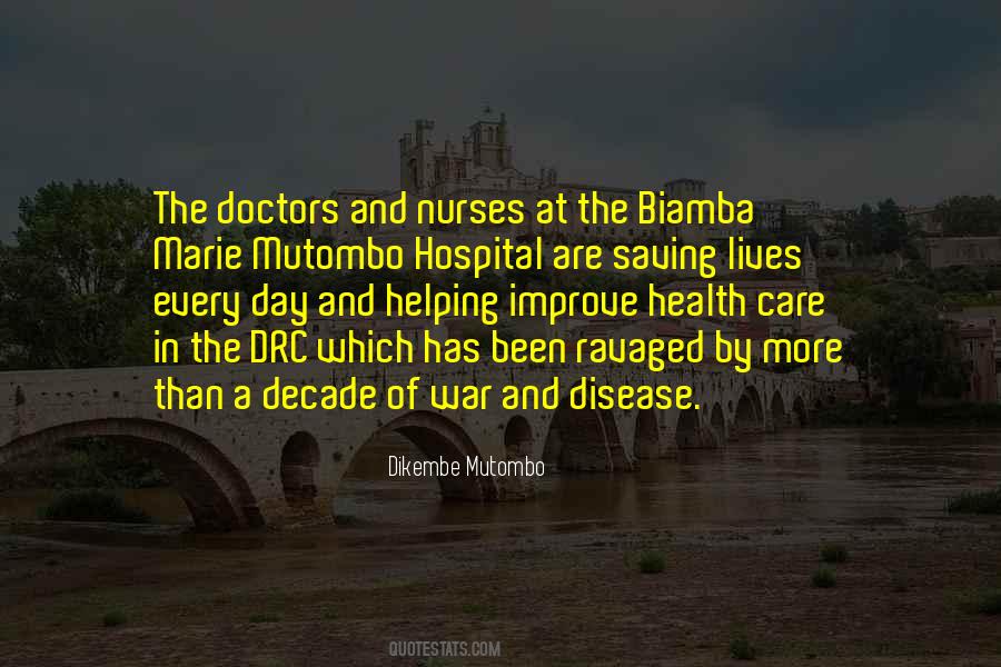 Quotes About Nurses And Doctors #1401979