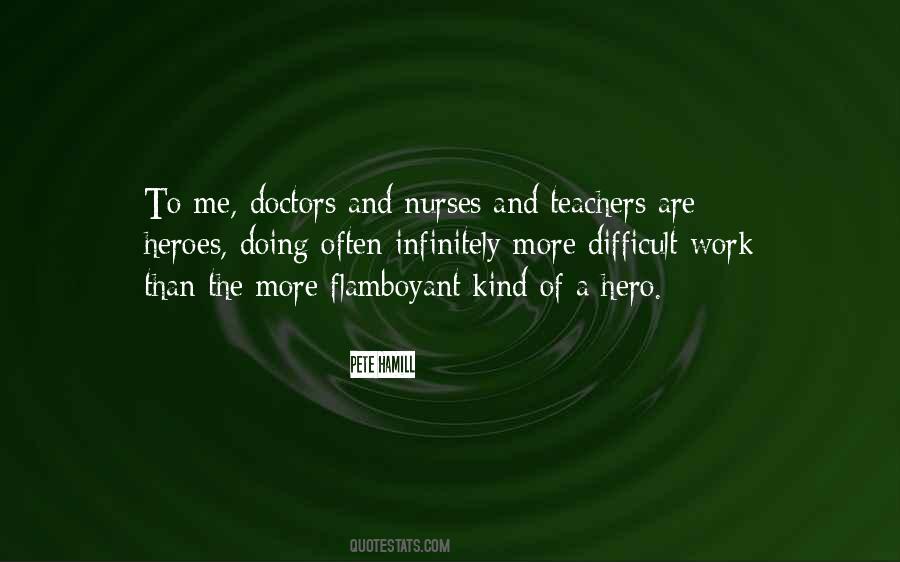 Quotes About Nurses And Doctors #507350