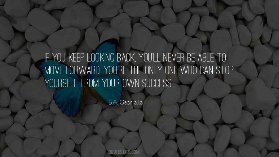 Quotes About The Looking Back #102831