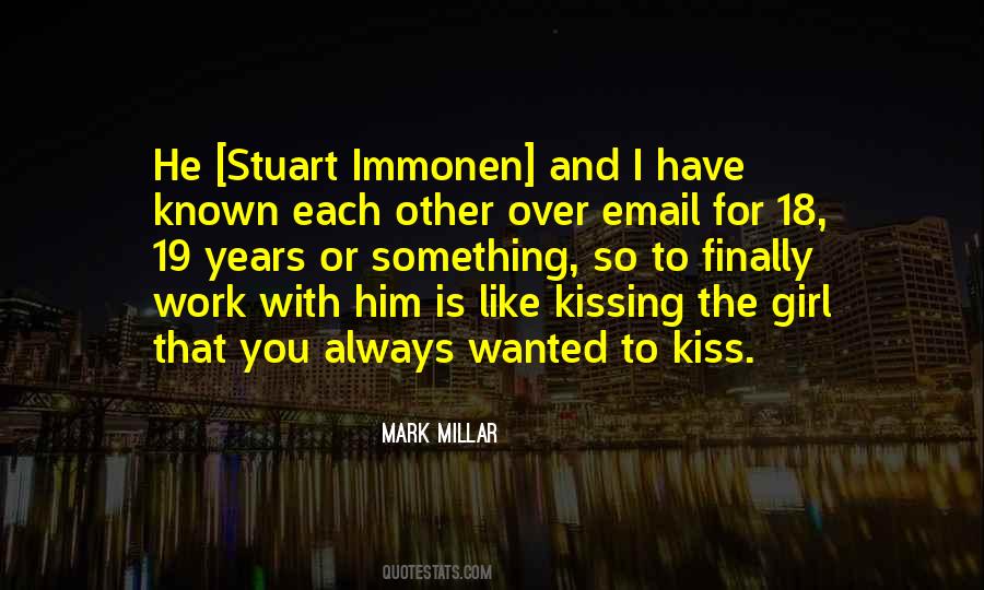 Quotes About Kiss Mark #613963