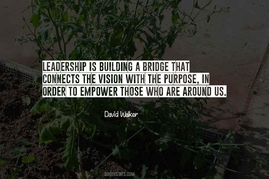 Quotes About Building Bridges #1272681