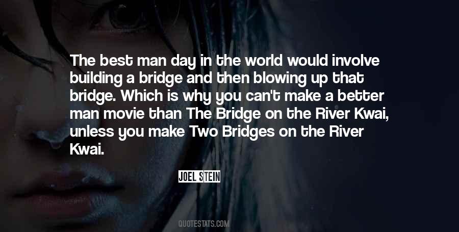 Quotes About Building Bridges #1719691