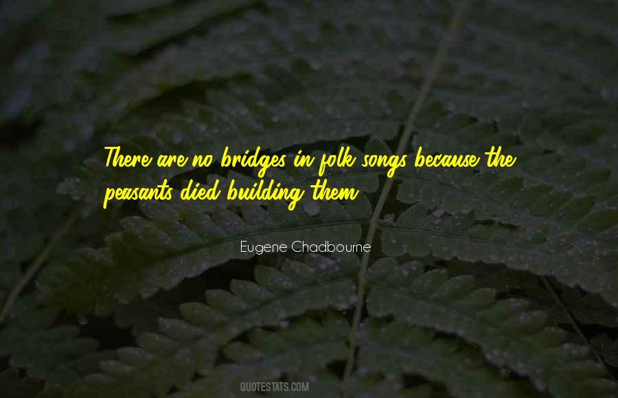 Quotes About Building Bridges #439160