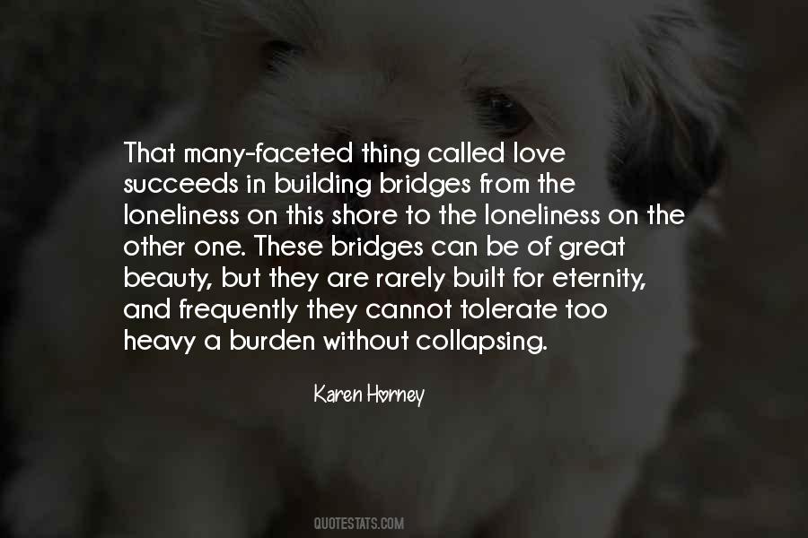 Quotes About Building Bridges #868411