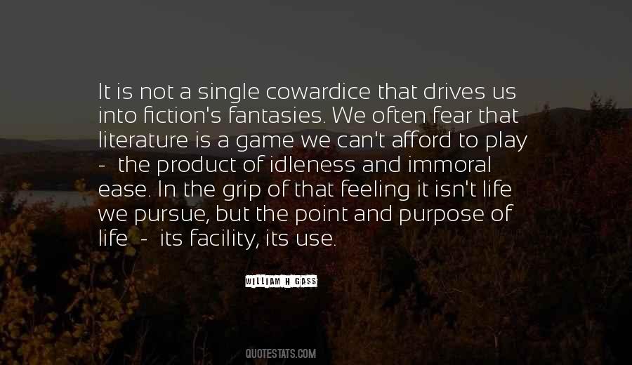 Quotes About Purpose Of Literature #1298245