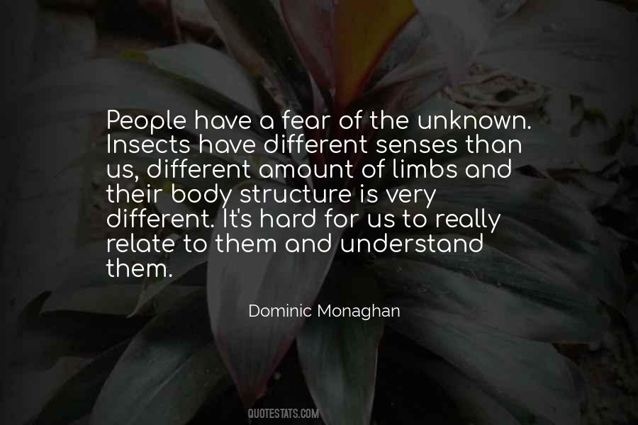 Quotes About Fear Of The Unknown #1286834