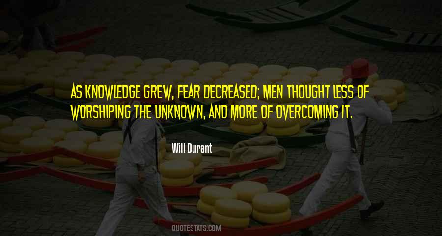 Quotes About Fear Of The Unknown #165811