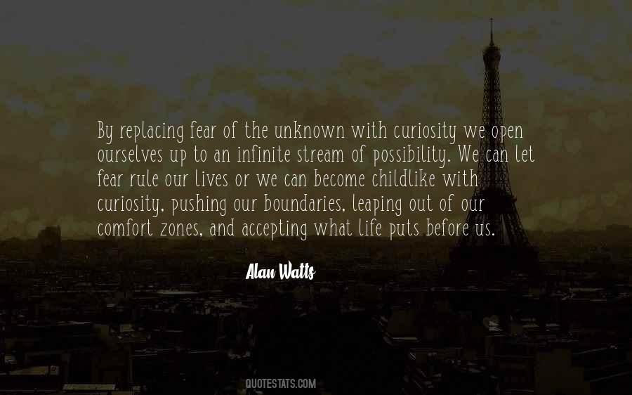 Quotes About Fear Of The Unknown #1806058