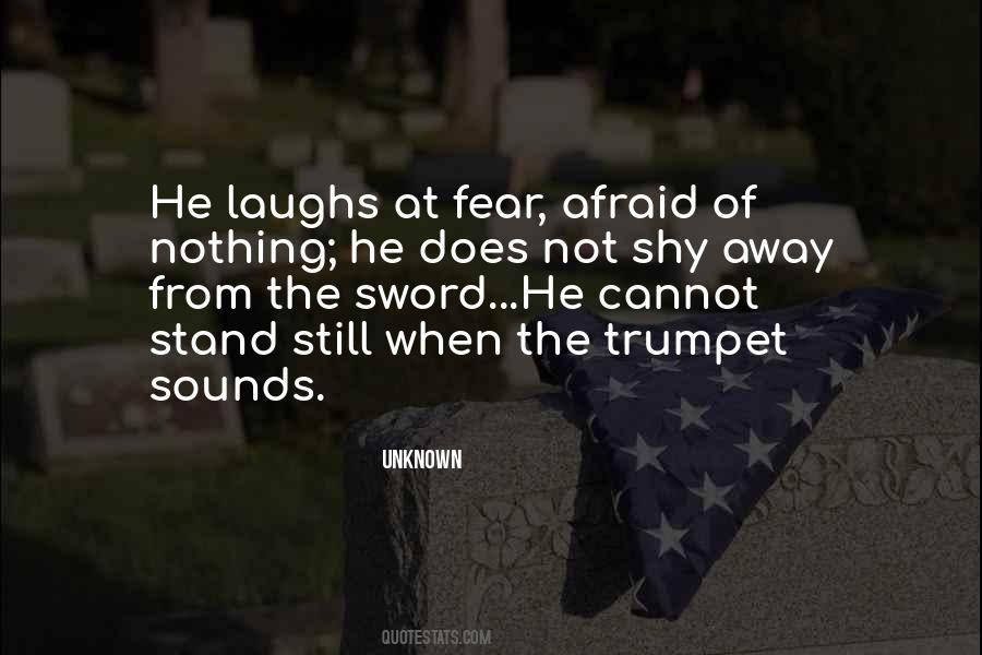 Quotes About Fear Of The Unknown #362460