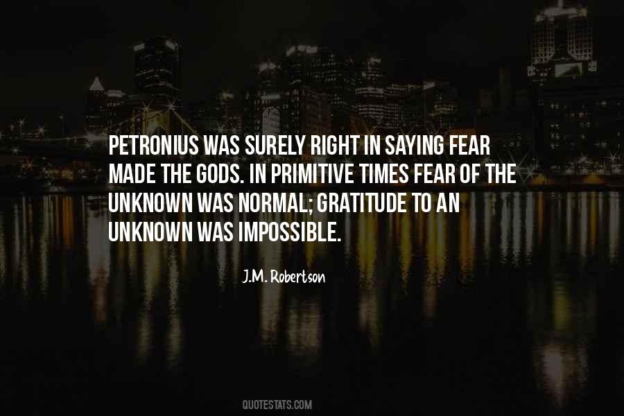 Quotes About Fear Of The Unknown #45280