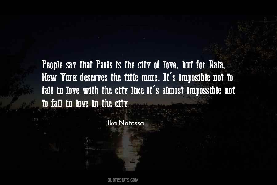 Quotes About Paris The City Of Love #1163713
