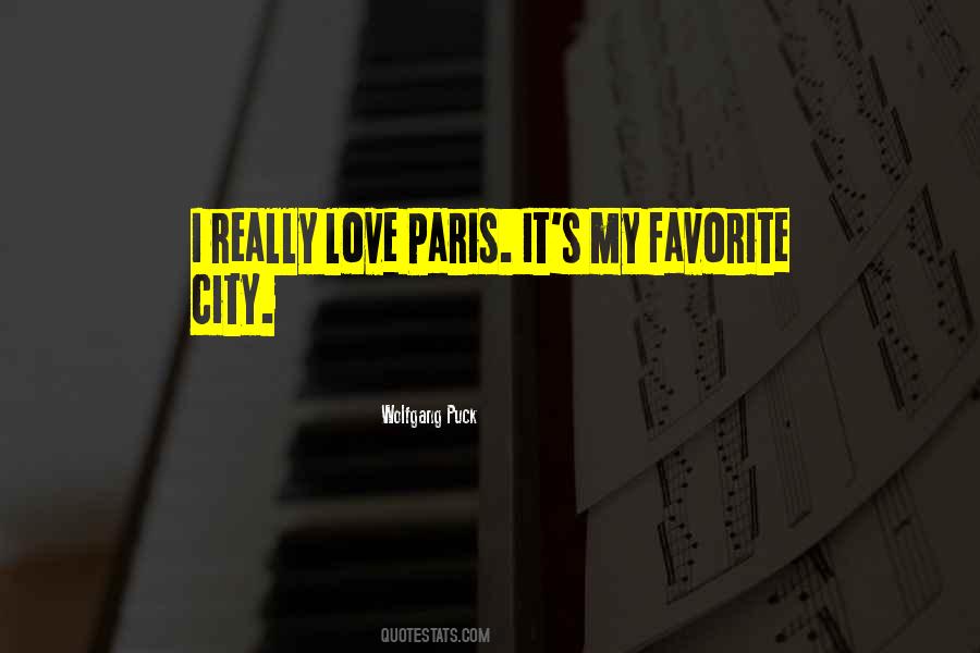 Quotes About Paris The City Of Love #1273860